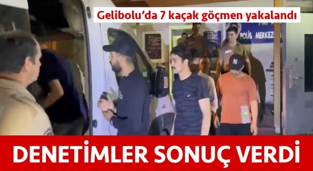 Gelibolu’da 7 kaçak göçmen yakalandı!