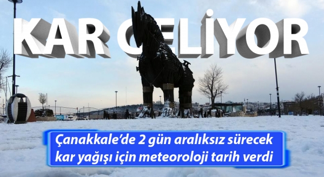 Çanakkale’ye kar göründü: 2 gün aralıksız sürecek