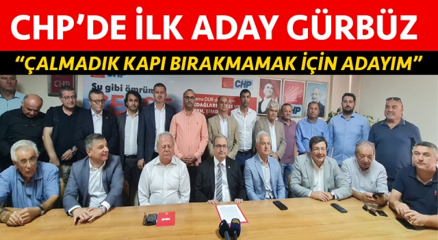 CHP’de Levent Gürbüz adaylığını açıkladı