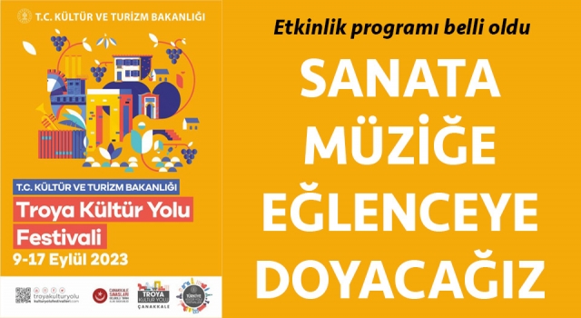 Troya Kültür Yolu Festivali programı belli oldu - Çanakkale Yorum