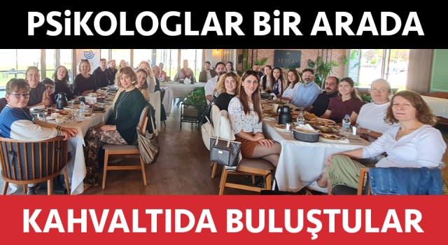 Çanakkale’de psikologlar kahvaltıda buluştu