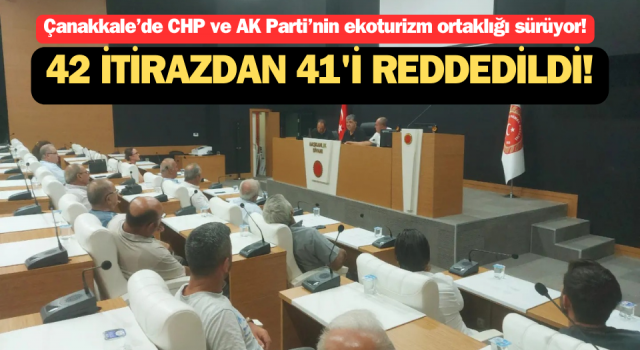 Çanakkale’de CHP ve AK Parti’nin ekoturizm ortaklığı sürüyor!