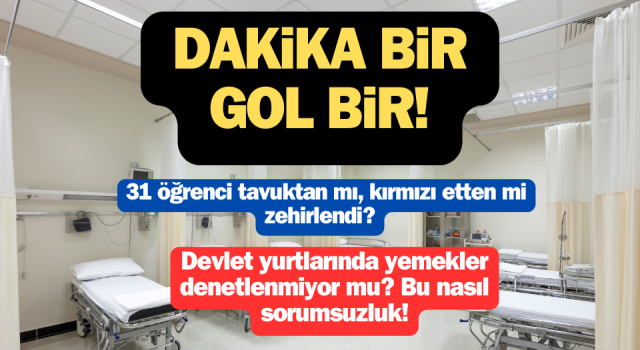 Çanakkale’de öğrenciler hangi yemeklerden zehirlendi?