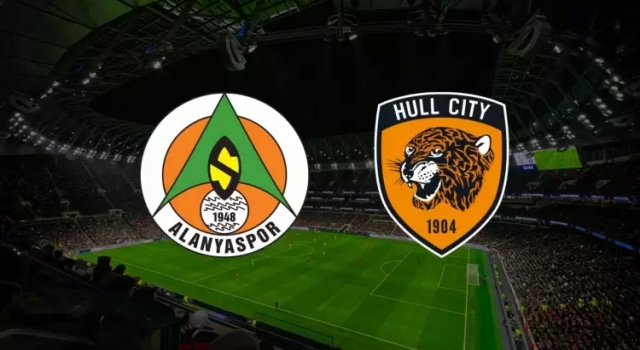 Alanyaspor-Hull City maçını canlı izle (Alanyaspor-Hull City maç linki var mı?)