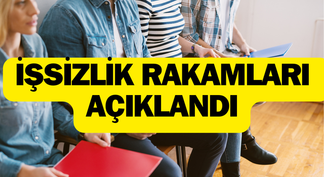 İşsizlik rakamları açıklandı (10 Ekim 2024)