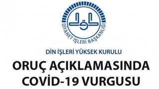 Din İşleri Yüksek Kurulu’nun oruç açıklamasında Covid-19 vurgusu!