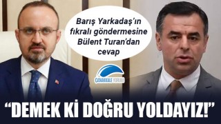 Barış Yarkadaş'ın fıkralı göndermesine Bülent Turan'dan cevap: "Demek ki doğru yoldayız!"