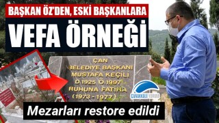 Başkan Öz'den, eski başkanlara vefa örneği: "Mezarlarını restore ettik"