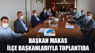 Başkan Makas, ilçe başkanlarıyla toplantıda