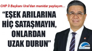 Başkan Ural'dan manidar paylaşım: "Eşek arılarına hiç sataşmayın, onlardan uzak durun"