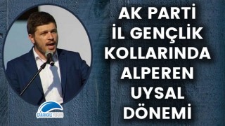 AK Parti İl Gençlik Kollarında Alperen Uysal dönemi