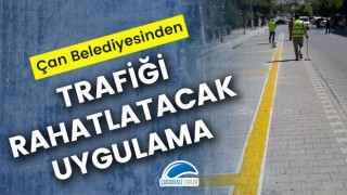 Çan Belediyesinden trafiği rahatlatacak uygulama