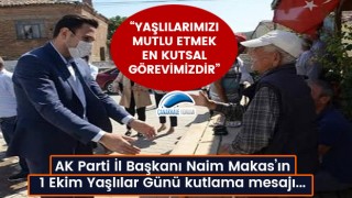 Başkan Makas: "Yaşlılarımızı mutlu etmek en kutsal görevimizdir"