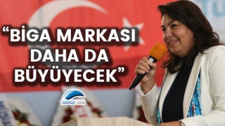 Jülide İskenderoğlu: "Biga markası daha da büyüyecek"