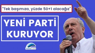 Muharrem İnce parti kuruyor: "Tek başımıza yüzde 50+1 alacağız"