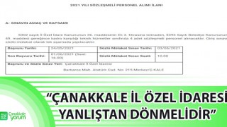 Arda Gel: “Çanakkale İl Özel İdaresi yanlıştan dönmelidir”