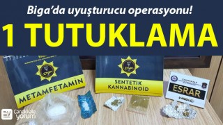 Biga'da uyuşturucu operasyonu: 1 tutuklama