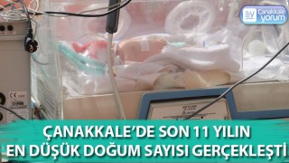 Çanakkale’de son 11 yılın en düşük doğum sayısı gerçekleşti