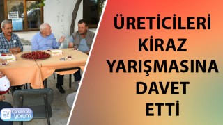 Başkan Yılmaz, üreticileri kiraz yarışmasına davet etti