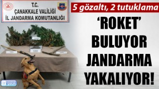 ‘Roket’ buluyor, jandarma yakalıyor: 5 gözaltı, 2 tutuklama