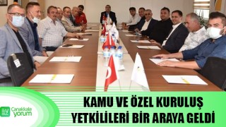 Çan’da kamu ve özel kuruluş yetkilileri bir araya geldi