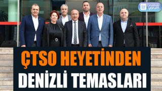 ÇTSO heyetinden Denizli temasları