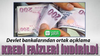 Devlet bankalarından kredi faiz oranlarında indirim