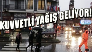 Kuvvetli yağış geliyor!