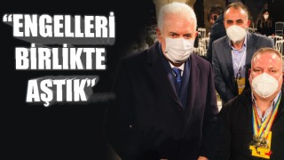 “Engelleri birlikte aştık”