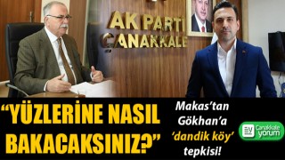 Makas’tan, Gökhan’a ‘dandik köy’ tepkisi: “Yüzlerine nasıl bakacaksınız?”