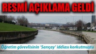 Öğretim görevlisinin 'Sarıçay' iddiası korkutmuştu: Resmi açıklama geldi