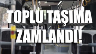 Çanakkale’de toplu taşımaya zam!