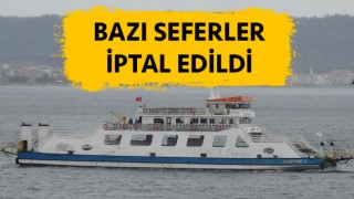 Çanakkale’de feribot seferlerine fırtına engeli