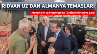 Rıdvan Uz’dan Almanya temasları