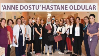 Devlet hastanesine ‘Anne Dostu Hastane’ ödülü