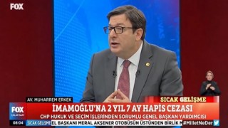 CHP’li Erkek’ten, İmamoğlu’na verilen cezaya tepki: “Hiçbirimize bir milim dahi geri adım attıramazlar”