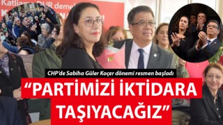 CHP'de Koçer dönemi resmen başladı: "Partimizi iktidara taşıyacağız"