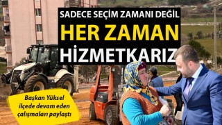 Başkan Yüksel: “Sadece seçim zamanı değil, Ezineli hemşehrilerimizin her daim hizmetkarı olmaya devam edeceğiz”