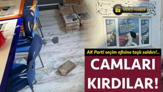 Çanakkale’de AK Parti seçim ofisine taşlı saldırı!