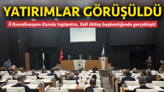 Çanakkale’nin yatırımları görüşüldü