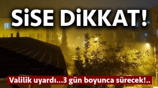 Çanakkale’ye 3 gün sis uyarısı!