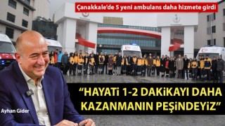 Çanakkale’de 5 yeni ambulans daha hizmete girdi