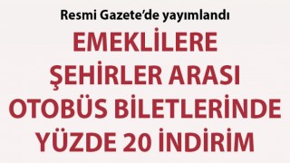 Emeklilere şehirler arası otobüs biletlerinde yüzde 20 indirim uygulanacak