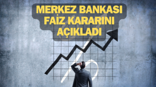 Merkez Bankası faiz kararını açıkladı