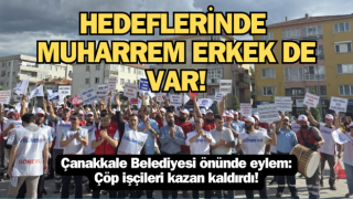 Çanakkale Belediyesi önünde eylem: Çöp işçileri kazan kaldırdı!